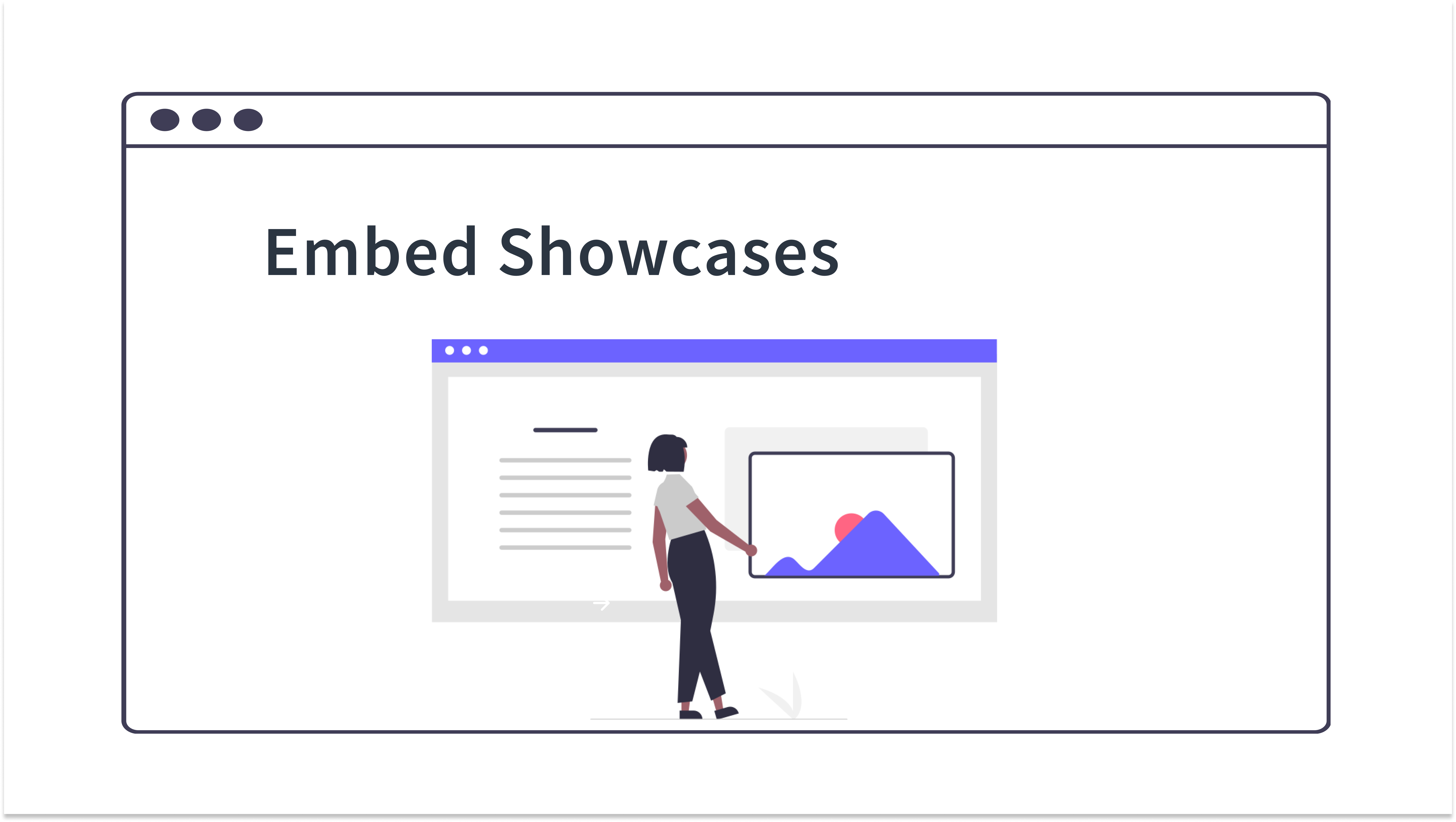 Embed Showcases